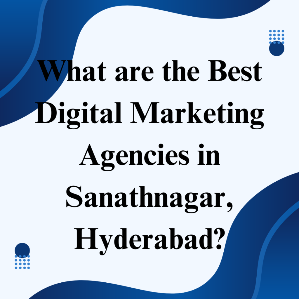 Best Digital Marketing Agencies